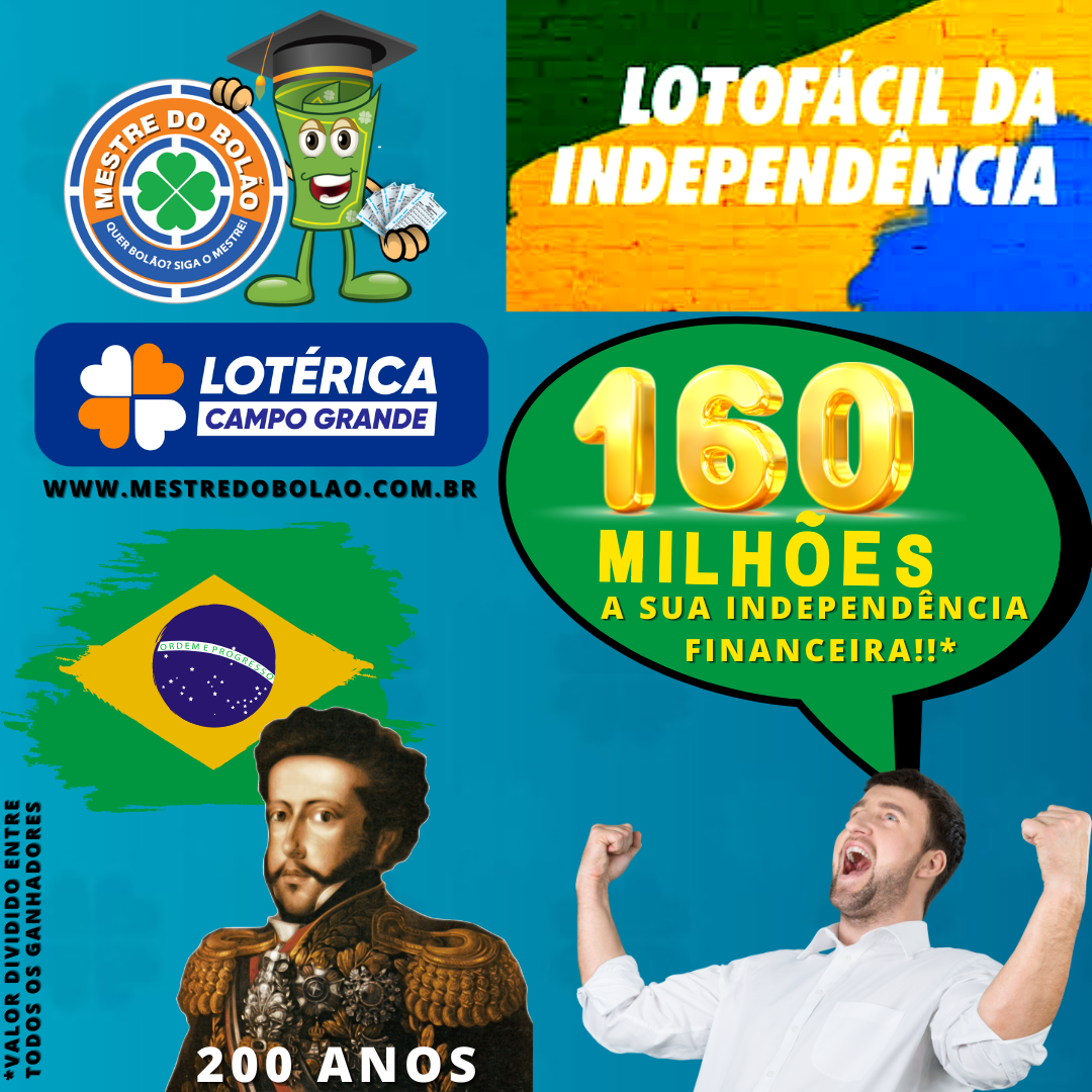 Sorteio da Independência da Lotofácil paga R$ 200 milhões