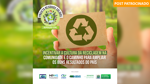 Incentivar a cultura da reciclagem  é o caminho para ampliar bons resultados