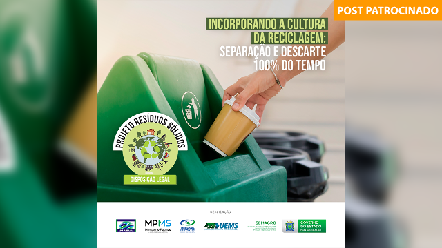 Incorporando a cultura da reciclagem: separação e descarte 100% do tempo