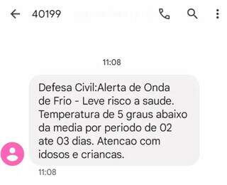 Mensagem foi encaminhada via SMS para celulares cadastrados no sistema da Defesa Civil. (Foto: Reprodução)