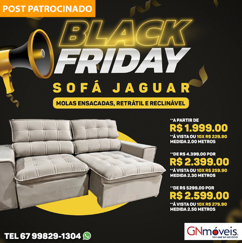 Começou a Black Friday na GN móveis! Tem sofazão com parcelinhas inacreditáveis!