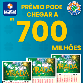 Mega da Virada pode chegar a R$ 700 milhões.