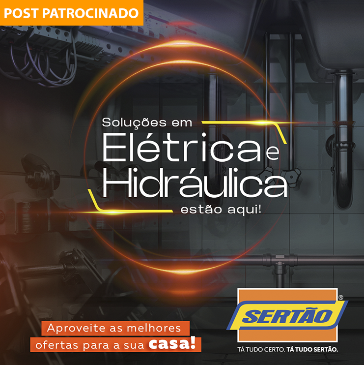 Soluções em elétrica e hidráulica estão na Sertão!