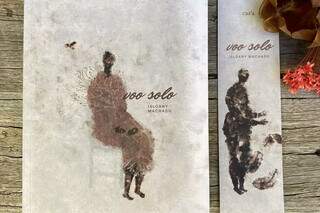 Livro Voo Solo é o quarto lançamento de Isloany Machado. (Foto: Divulgação)
