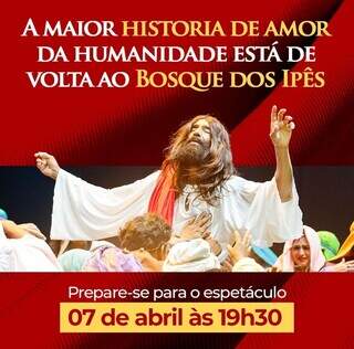 A Paixão de Cristo acontece no próximo dia 07 de abril (Foto: Divulgação/Shopping Bosque dos Ipês)