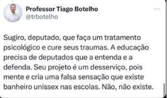 Professor manda deputado tratar trauma sobre banheiro