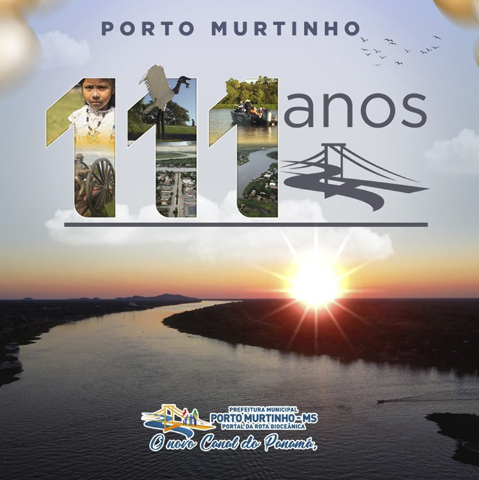 Porto Murtinho celebra 111 anos com alto desenvolvimento