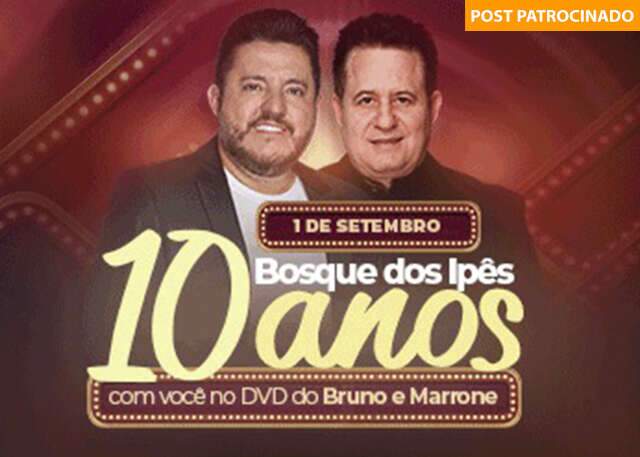 10 anos Bosque dos Ipês, celebra em show de gravação de DVD Bruno e Marrone 