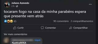 Segunda publicação em que ele alega que a casa da mãe foi incendiada (Foto: Reprodução | Facebook)