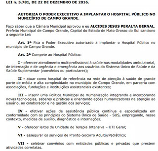 Lei publicada em 26 de dezembro de 2016 autorizava a prefeitura a implantar o Hospital Municipal. (Foto: Reprodução)