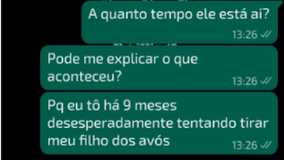 Mensagem da mãe ao receber aviso do abrigo para onde criança foi levada. (Foto: Reprodução)