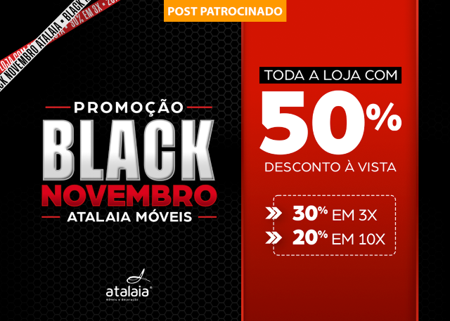 Black November da Atalaia tem 50% de desconto em todo showroom