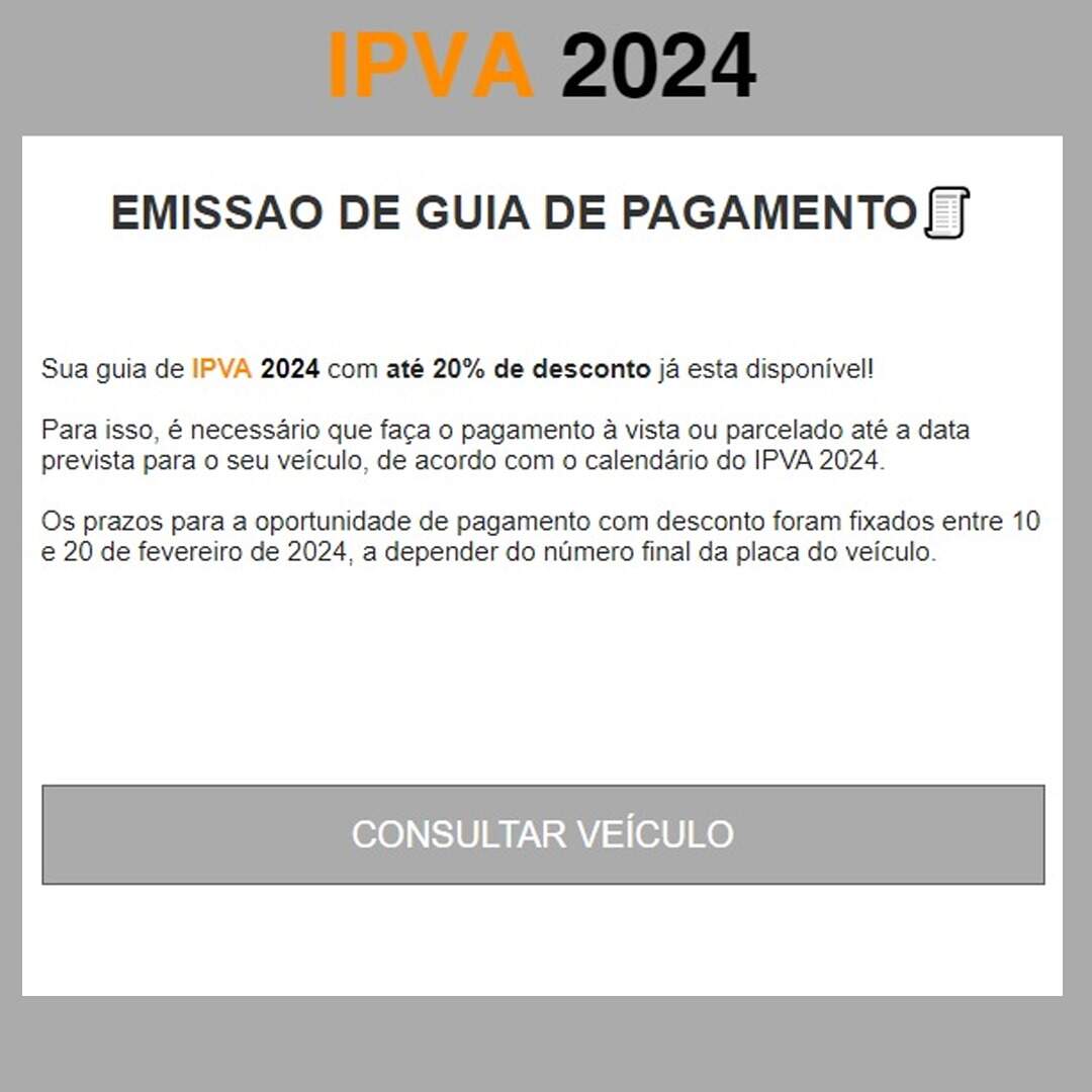E-mail falso promete até 20% de desconto no IPVA vencido