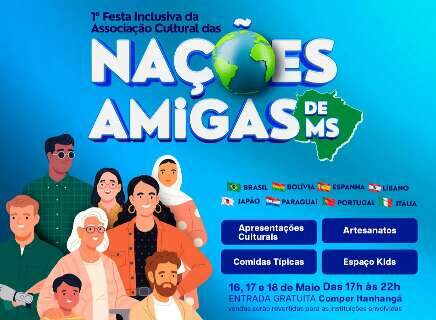1ª Festa das Nações Amigas começa hoje em Campo Grande com entrada gratuita