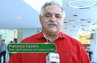 Francisco Cezário de Oliveira, principal alvo do Gaeco, em entrevista à CBF TV (Foto: Reprodução) 