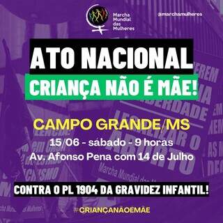 Banner com informações sobre o ato que será sediado em Campo Grande (Foto: Divulgação)