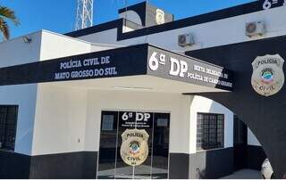 6ª Delegacia de Polícia Civil, onde o caso segue em investigação. (Foto: Arquivo | Divulgação)