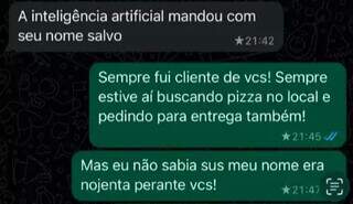 Pizzaria respondeu que inteligência artificial salvou nome de cliente. (Foto: Reprodução | WhatsApp)