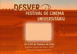 Banner de divulgação do Festival Desver, que acontecerá na Cidade Universitária, em Campo Grande (Foto: Divulgação)