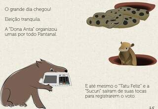 Ilustração mostra &#39;Dona Anta&#39; organizando votação no Pantanal (Foto: Reprodução)