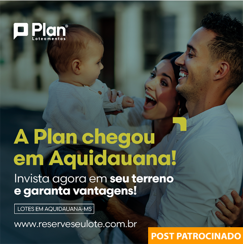 Plan Loteamentos inicia reservas para novo loteamento em Aquidauana-MS