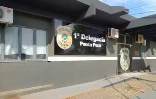 1ª Delegacia de Polícia Civil de Ponta Porã, onde o caso foi registrado. (Foto: Divulgação)