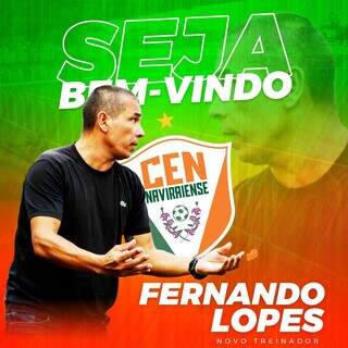 Publicação de anúncio do Fernando Lopes como técnico do clube (Foto: Divulgação)