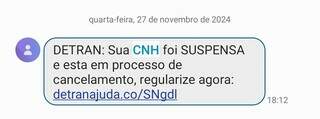 Leitora do Campo Grande News também recebeu mensagem recente sobre suposto cancelamento de CNH (Foto: Direto das Ruas).