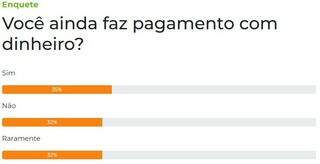 Leitores se dividem sobre pagamento com dinheiro f&iacute;sico