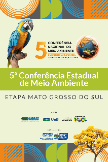 Est&atilde;o abertas as inscri&ccedil;&otilde;es para 5&ordf; Confer&ecirc;ncia Estadual do Meio Ambiente de MS