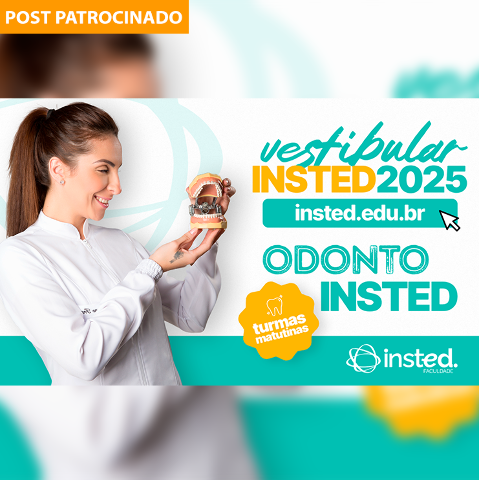 Chegou a sua vez! Agora Odontologia é na Faculdade Insted