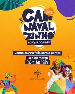 Carnavalzinho do Bosque ser&aacute; gratuito de 01 a 04 de mar&ccedil;o 