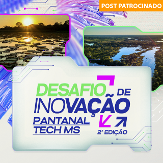 Desafio Pantanal Tech 2025 seleciona projetos inovadores em MS