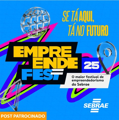 Vem a&iacute;: 3&ordf; edi&ccedil;&atilde;o do EmpreendeFest conecta ideias, neg&oacute;cios e futuro