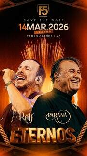 Dois shows na noite: Ralf e Paran&aacute; se unem no espet&aacute;culo &ldquo;Eternos&rdquo;
