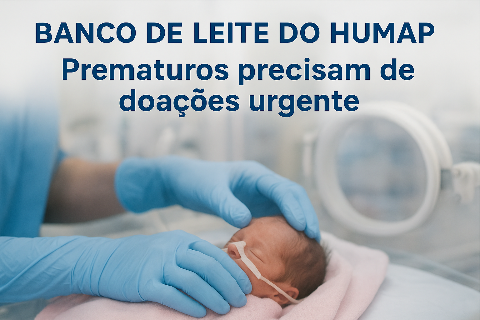 Prematuros em risco: Banco de Leite de hospital precisa de doa&ccedil;&otilde;es com urg&ecirc;ncia