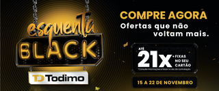 Ofertas imperdíveis marcam o Esquenta Black Todimo em MS Ofertas imperdíveis marcam o Esquenta Black Todimo em MS