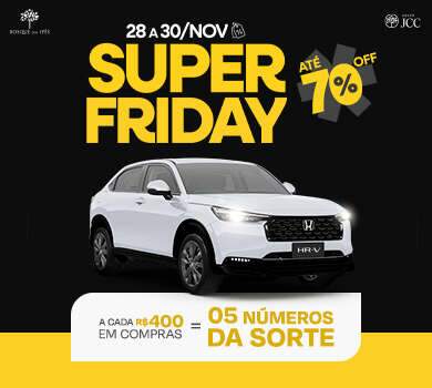 Super Friday Bosque: at&eacute; 70% de desconto e ofertas especiais