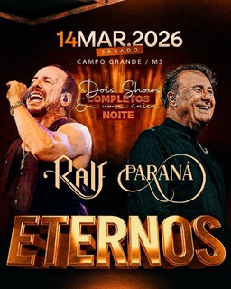 Show &ldquo;Eternos&rdquo; com Ralf e Paran&aacute; esgota setores e abre lote extra