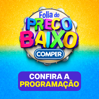 Comper promove programa&ccedil;&atilde;o especial de Carnaval para toda a fam&iacute;lia