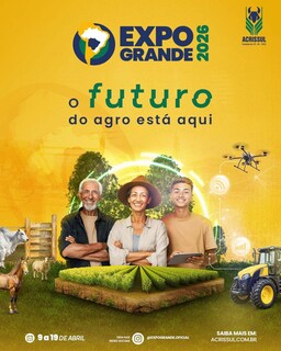 Acrissul prepara Expogrande 2026 com foco no futuro do agro