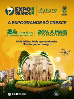 Acrissul prepara Expogrande 2026 com foco no futuro do agro