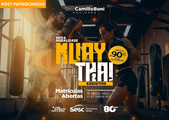Sesc Camillo Boni lança Muay Thai Executivo em Campo Grande