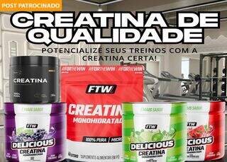 Creatina a R$ 39,99 e pré-treino FTW Diabo Verde a R$ 74,99 agitam