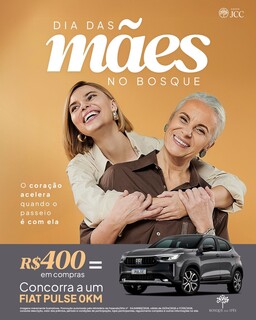 Bosque dos Ip&ecirc;s sorteia carro 0 km de Dia das M&atilde;es