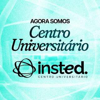  Insted Centro Universit&aacute;rio &eacute; instalado com apenas oito anos de atividade