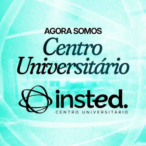 Insted Centro Universitário é instalado com apenas oito anos de atividade