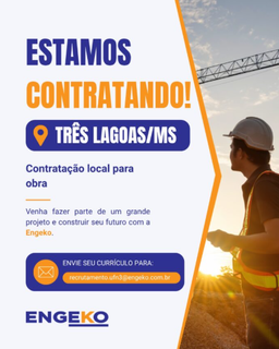 Empresas abrem contrata&ccedil;&otilde;es para retomada da UFN3 em Tr&ecirc;s Lagoas