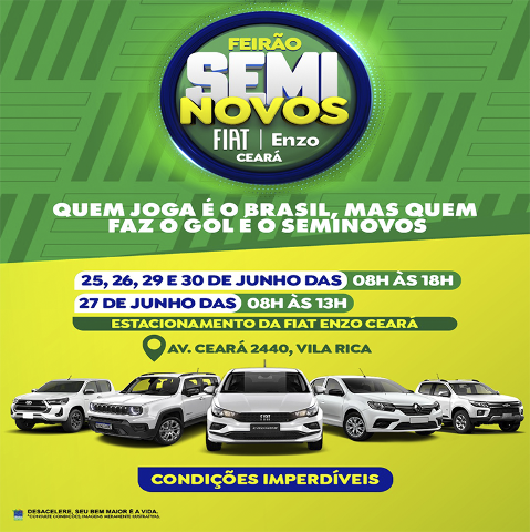 Fiat Enzo Cear&aacute; realiza Feir&atilde;o de Seminovos de 25 a 30 de junho