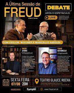&ldquo;&Eacute; um elogio ao di&aacute;logo&rdquo;, diz Odilon Wagner antes de trazer Freud a Campo Grande